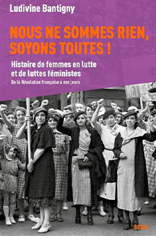 Nous ne sommes rien, soyons toutes !